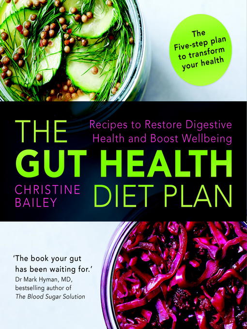 Title details for The Gut Health Diet Plan by Christine Bailey - Wait list